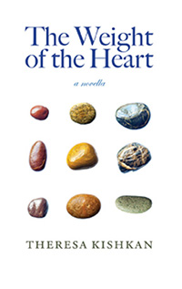 The Weight of the Heart by Theresa Kishkan
